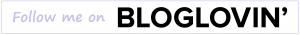Follow me on Bloglovin button