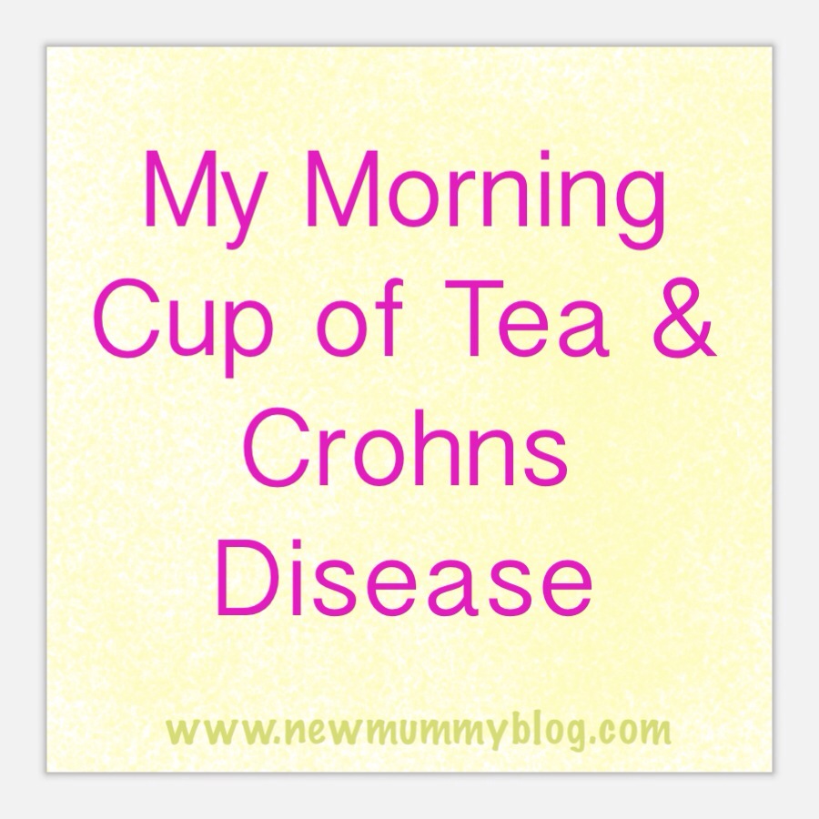 mysundayphoto tea  and crohns disease