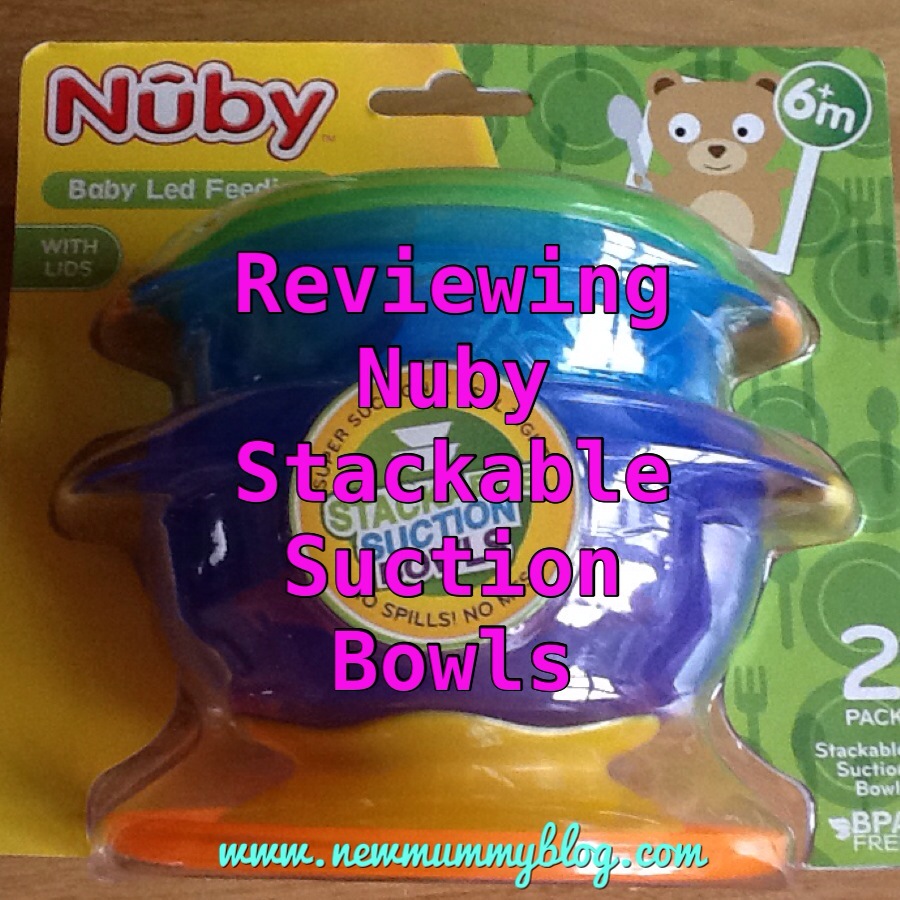 new mummy blog reviewing nuby stackable suction bowls