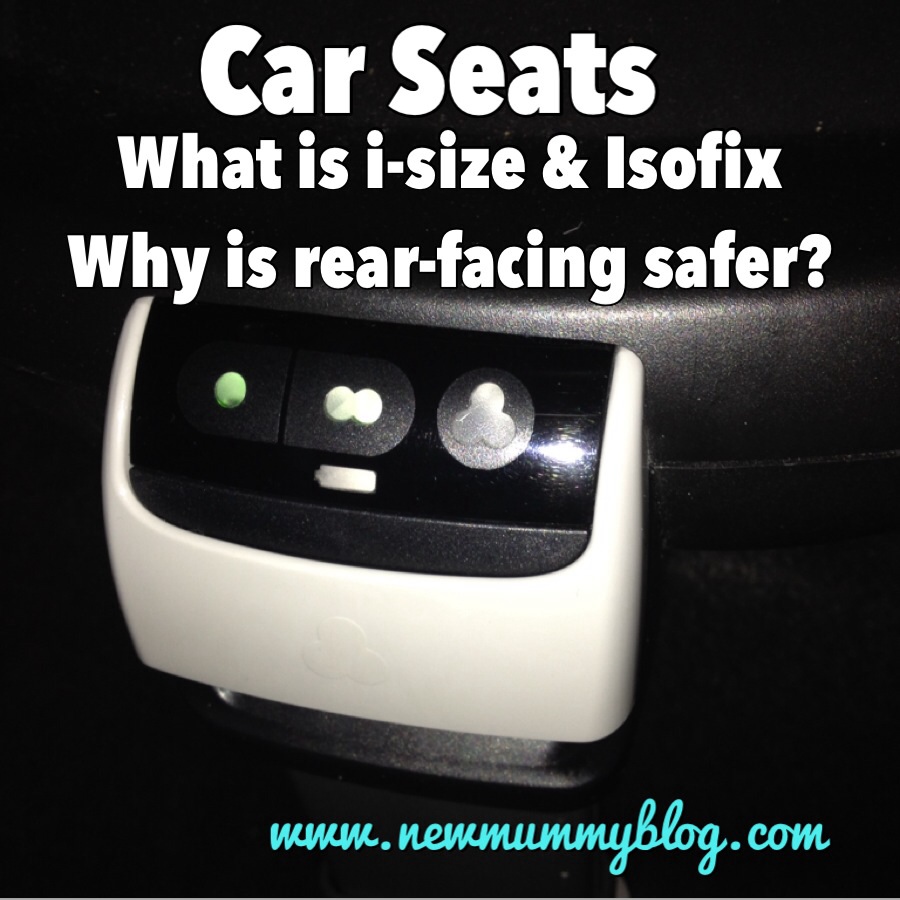 What is i-size and isofix, why is rear-facing safer Group 1 car seat