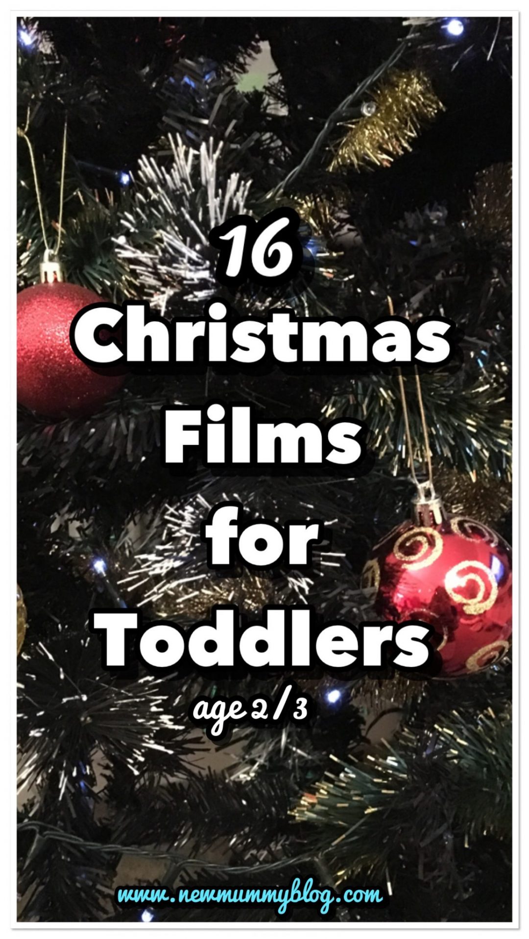 Toddler Christmas films list 2 year old 3 year olds