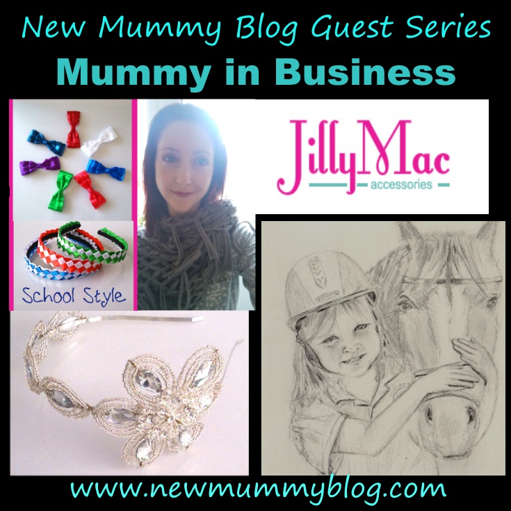 NMB 1- Jilly Mac Mummy In Business featuring photo of Jilly Mac, drawing of girl and horse, handmade tiara, and school style girls accessories