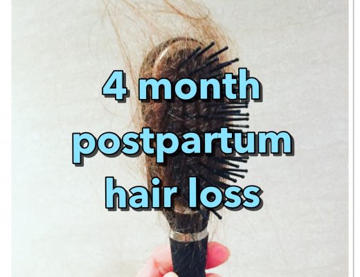 Hair falling out after having a baby - 4 month postpartum hair loss