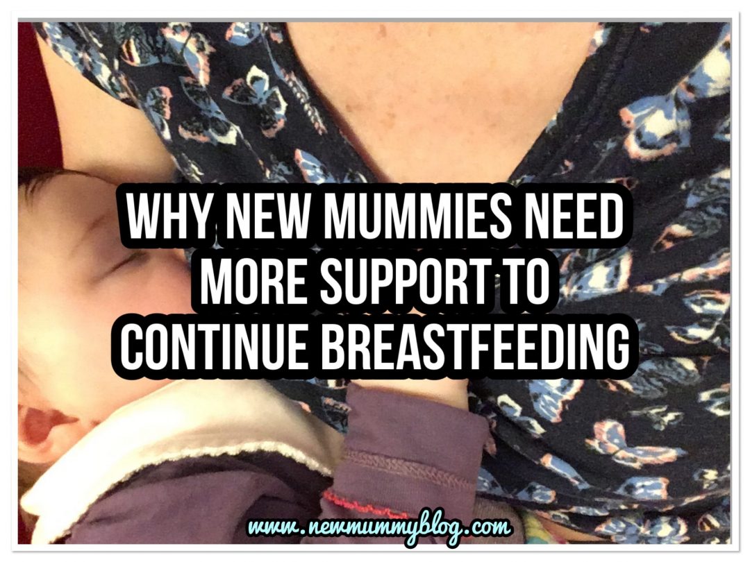 Why new mummies need more support to breastfeed, continue breastfeeding and tongue ties have to be fixed quicker